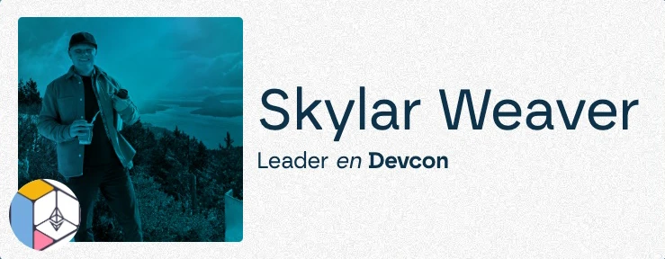 Skylar Weaver - Líder en Devcon.